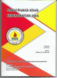 Modul Praktik Klinik: Keperawatan Jiwa