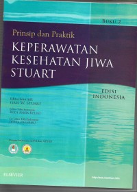 Prinsip dan Praktik Keperawatan Kesehatan Jiwa Stuart buku 2