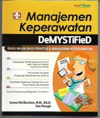 Manajemen Keperawatan :Demystified