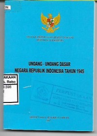 Undang-Undang Dasar Negara Republik Indonesia Tahun 1945