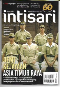 Intisari: Demi Kejayaan Asia Timur Raya no.726 Maret 2023