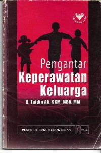 Pengantar Keperawatan Keluarga