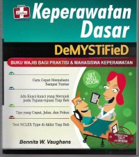 Keperawatan Dasar :: Demystified