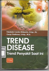 Trend Disease: Trend Penyakit Saat Ini