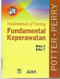 Fundamentals Of Nursing:Fundamental Keperawatan buku 2