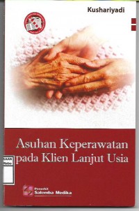 Asuhan Keperawatan pad Klien lanjut Usia