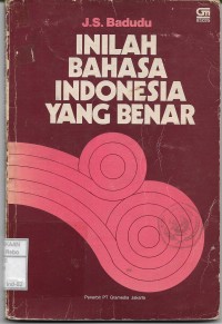 Inilah Bahasa Indonesia Yang Benar