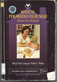 Manual Perawatan Di Rumah :Home Care manual