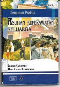 Penuntun Praktis:Asuhan Keperawatan Keluarga