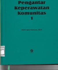 Pengantar Keperawatan Komunitas