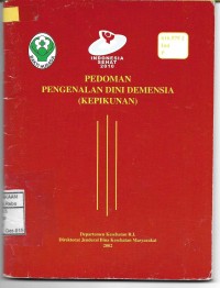 Pedoman Pengenalan Dini Demensia (Kepikunan)