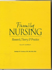 Family Nursing: Research,Theory & Practice