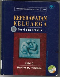 Keperawatan Keluarga: Teori dan Praktik