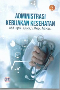 Administrasi Kebijakan Kesehatan