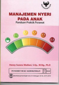 Manajemen Nyeri Pada Anak Panduan Praktik Keperawatan