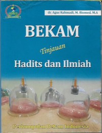 Bekam: Tinjuan Hadits dan Ilmiah