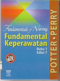 Fundamental of Nursing Buku 1 ed.7