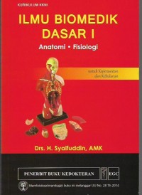 Ilmu Biomedik I: Anatomi Fisiologi