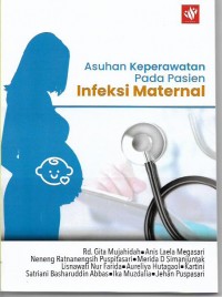 Asuhan Keperawatan Pada Pasien Infeksi maternal