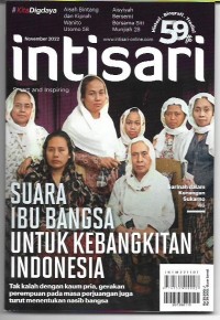 Intisari: Suara Ibu Bangsa Untuk Kebangkitan Indonesia no.722 November 2022