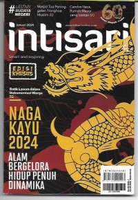 Intisari:Naga Kayu 2024 no.736 Januari 2024