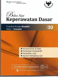 Buku Ajar Keperawatan Dasar ed.10: - Kenyamanan & nyeri
- Perawatan perioperatif
- Perawatan luka
- Asuhan Menjelang Ajal