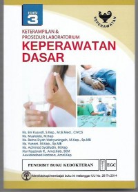 Keterampilan &bProsedur Laboratorium Keperawatan Dasar