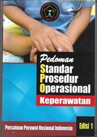 Pedoman Standar Prosedur Operasional Keperawatan