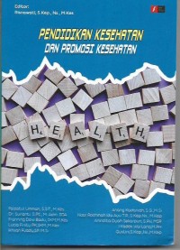 Pendidikan Kesehatan dan Promosi kesehatan