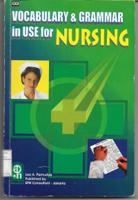Vocabulary & Grammar in Use for Nursing
