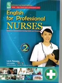 English For Professional Nurses:Based on Fundamental Nursing Skills and Procedures 2